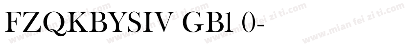 FZQKBYSIV GB1 0字体转换